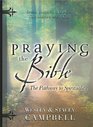 Praying the Bible The Pathway to Spirituality