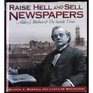 Raise Hell and Sell Newspapers Alden J Blethen and the Seattle Times