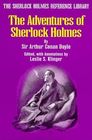 The Adventures of Sherlock Holmes (The Sherlock Holmes Reference Library)