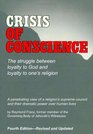CRISIS OF CONSCIENCE  By Raymond Franz  Fourth Edition