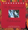 Tennessee A Bicentennial Celebration