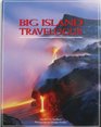 Big Island Travelogue