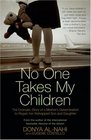 No One Takes My Children: The Dramatic Story of a Mother's Determination to Regain her Kidnapped Son and Daughter