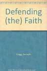 Defending  Faith
