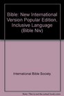 Bible New International Version Popular Edition Inclusive Language