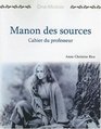 Ciné-module 2: Manon des Sources (Cahier du Professor)