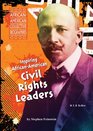 Inspiring AfricanAmerican Civil Rights Leaders