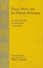 Filial Piety and Its Divine Rewards The Legend of Dong Yong and Weaving Maiden With Related Texts