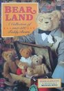 Bearland A Collection of Over 500 Bears