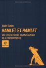 Hamlet et Hamlet  Une interprtation psychanalytique de la rprsentation