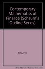Schaum's Outline of Theory and Problems of Contemporary Mathematics of Finance