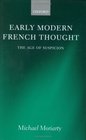 Early Modern French Thought The Age of Suspicion