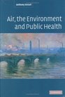 Air the Environment and Public Health