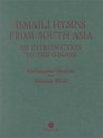 Ismaili Hymns from South Asia An Introduction to the Ginans