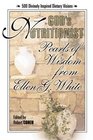 God's Nutritionist: Pearls of Wisdom from Ellen G. White (Squareone Classics)