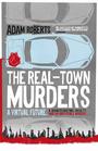 The RealTown Murders