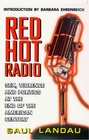 Red Hot Radio Sex Violence and Politics at the End of the American Century