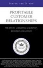 Inside the Minds Industry CEOs on Customer Relationship Management  Software CEOs from Reynolds  Reynolds HarteHanks Aspect  Other CRM Companies  Keys to Profitable Customer Relationships