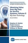 Obtaining Value from Big Data for Service Systems Volume II Big Data Technology