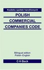 Polish Commercial Companies Code Bilingual edition PolishEnglish