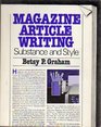 Magazine Article Writing Substance and Style