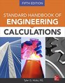 Standard Handbook of Engineering Calculations Fifth Edition
