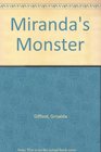 Miranda's Monster