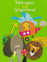Helicopters and gingerbread (Ginn Reading 360)