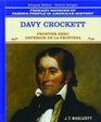 Davy Crockett Frontier Hero  Defensor De LA Frontera