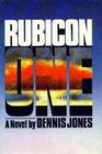 Rubicon One A novel