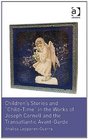Children's Stories and ChildTime in the Works of Joseph Cornell and the Transatlantic AvantGarde