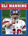 Eli Manning and Big Blue Super Bowl MVP Leads Title Defense in 2008