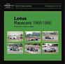 Lotus Racecars 19661986 Previously unseen images