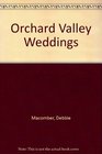 Orchard Valley Weddings
