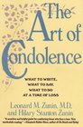 The Art of Condolence What to Write What to Say What to Do at a Time of Loss
