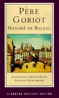 Pere Goriot A New Translation  Responses Contemporaries and Other Novelists TwentiethCentury Criticism
