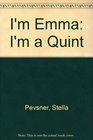 I'm Emma I'm a Quint