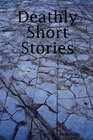 Deathly Short Stories