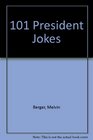 101 President Jokes