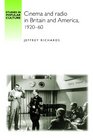 Cinema and Radio in Britain and America 192060