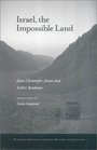 Israel the Impossible Land