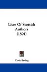 Lives Of Scottish Authors