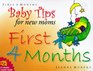 Baby Tips for New Moms: First 4 Months (Baby Tips for New Moms and Dads)
