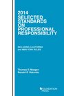 Selected Standards on Professional Responsibility 2014