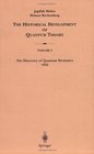 The Historical Development of Quantum Theory Volume 2 The Discovery of Quantum Mechanics 1925