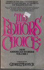 The Editor's Choice New American Stories
