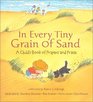 In Every Tiny Grain of Sand  A Child's Book of Prayers and Praise