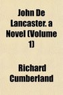 John De Lancaster a Novel
