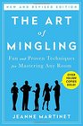 The Art of Mingling Fun and Proven Techniques for Mastering Any Room