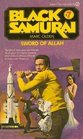 Sword of Allah (Black Samurai, Bk 7)